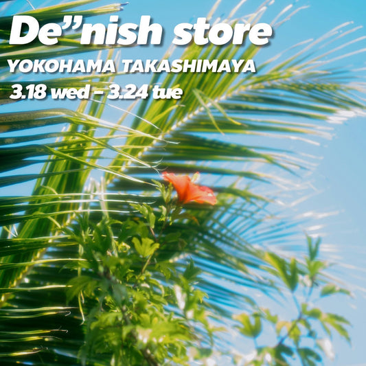 【POP UP STORE】デニッシュストア　